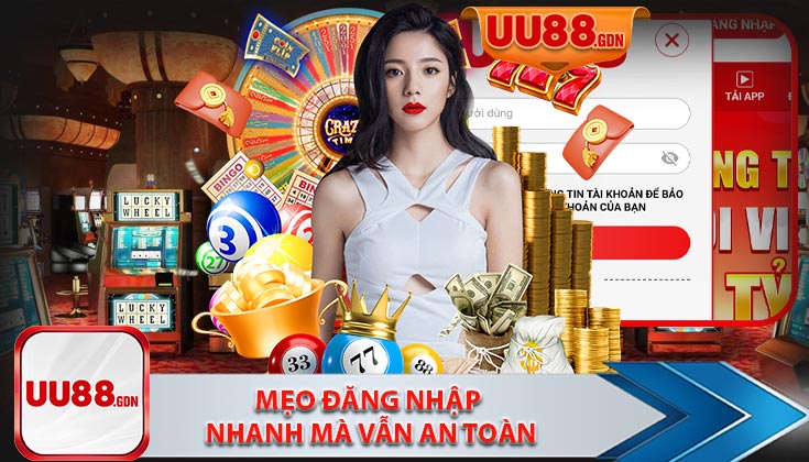 Mẹo Đăng Nhập Nhanh Mà Vẫn An Toàn