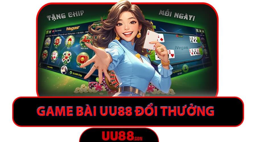 Hứng thú với các trò chơi bài đổi thưởng hấp dẫn