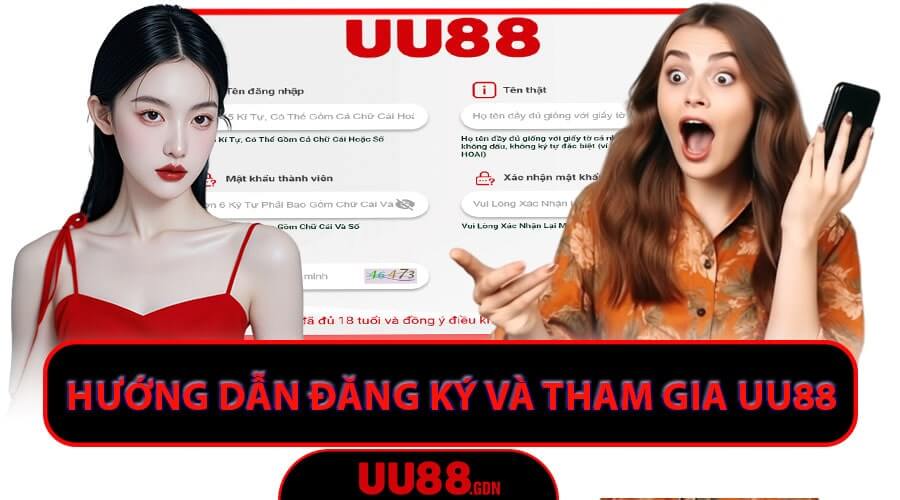 Hướng dẫn đăng ký tài khoản thành viên của uu88 nhanh chóng 