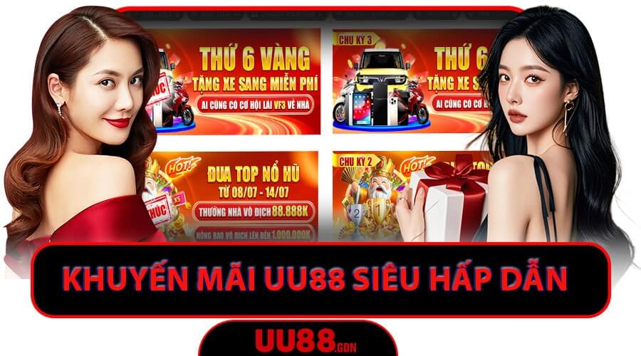 Bùng nổ với các chương trình khuyến mãi uu88 hấp dẫn