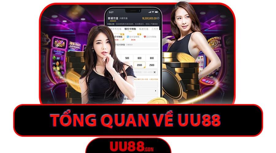 Thông tin tổng quan về  nền tảng giải trí UU88