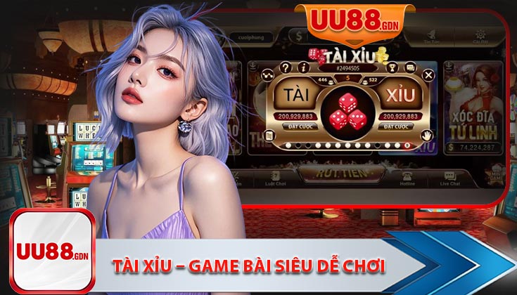 Tài Xỉu – Game bài siêu dễ chơi