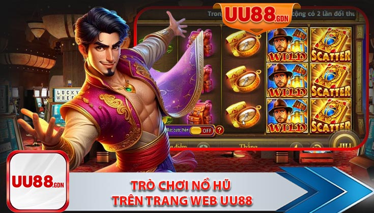 Nổ Hũ Trên Trang Web UU88