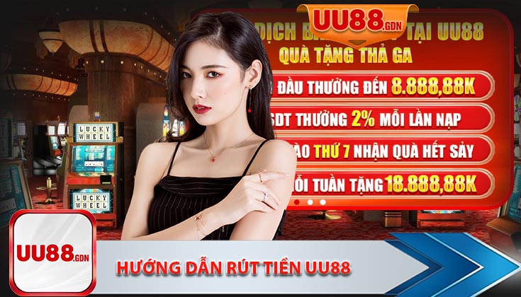 Hướng dẫn rút tiền uu88